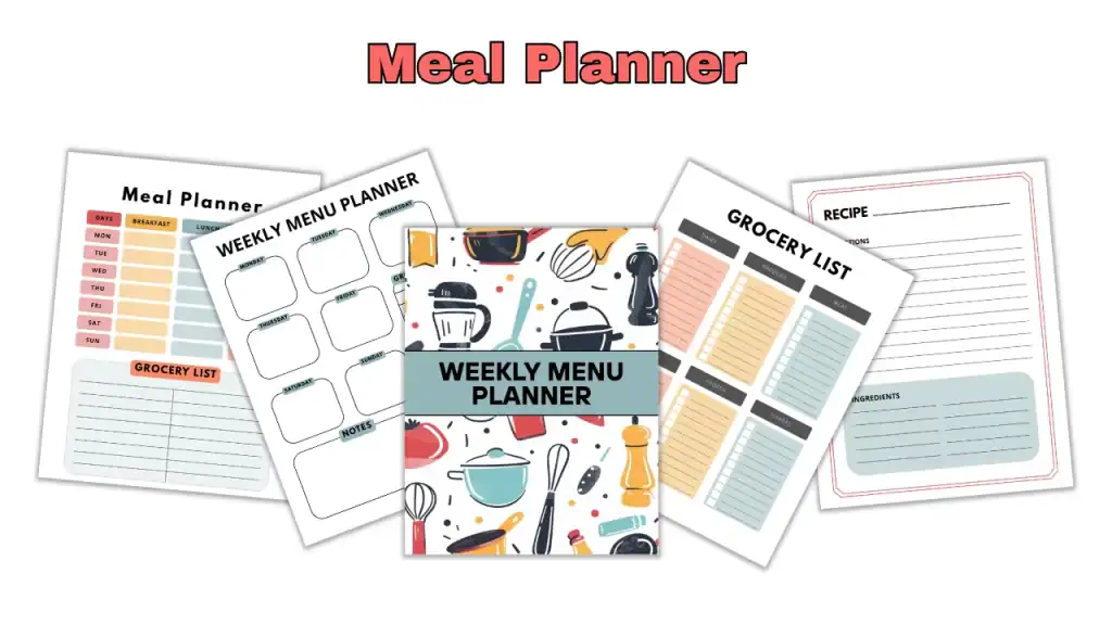 A set of colorful meal planning printables, including pages titled “Weekly Menu Planner,” “Grocery List,” and “Recipe.” The designs feature kitchen-themed illustrations like utensils and ingredients, with clearly labeled sections for organizing meals, ingredients, and weekly menus.
