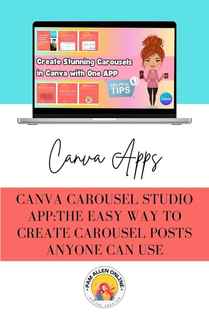 Illustration of a laptop screen showing carousel slides and the title “Create Stunning Carousels in Canva with One App,” with a character holding two phones. Emphasizes how the Canva Carousel Studio app makes carousel design easy and accessible.